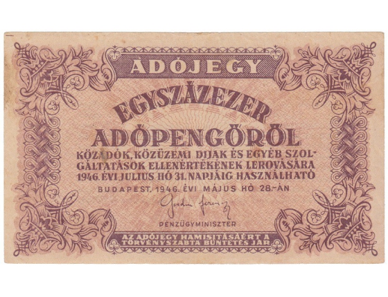 Ungarn - Banknote 100.000 (EGY Száz Ezer) adópengöröl 1946